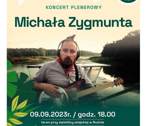 I zagrał. Przepięknie. Muzyka instrumentów i natury splotła się w jedno tego wieczora w otwartej sali koncertowej pod świetlicą w Rudnie.